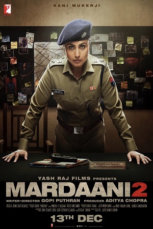  Mardaani 2 (2019) Hindi Full Movie 480p [300MB] | 720p [950MB] | 1080p [3GB]