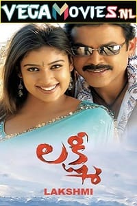  Meri Taaqat – Lakshmi (2006) HDRip Hindi Dubbed Full Movie 480p [450MB] | 720p [1.2GB]