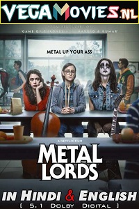  Metal Lords – Netflix Original (2022) Dual Audio {Hindi-English} 480p [300MB] | 720p [1GB] | 1080p [2GB]