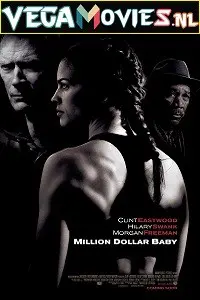  Million Dollar Baby (2004) Dual Audio {Hindi-English} 480p [400MB] | 720p [1GB] | 1080p [2.5GB]