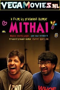  Mithai (2019) Hindi Dubbed Movie WeB-DL 480p [500MB] | 720p [1.2GB] | 1080p [2.4GB]