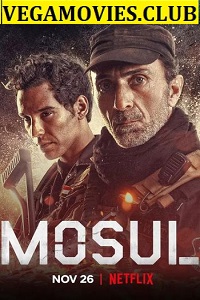  Mosul (2019) Dual Audio {Hindi-English} 480p | 720p WEB-DL