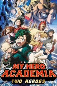  My Hero Academia: Two Heroes (2018 – Anime Movie) BluRay Multi-Audio {Hindi-English-Japanese} 480p [450MB] | 720p [800MB] | 1080p [2GB]