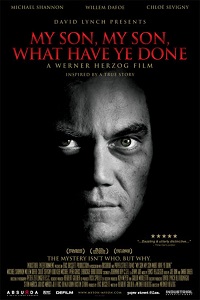  My Son, My Son, What Have Ye Done (2009) {English With Subtitles} 480p [350MB] | 720p [750MB] | 1080p [1.7GB]