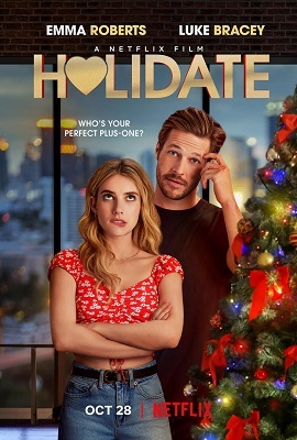  Netflix Holidate (2020) Dual Audio {Hindi-English} 480p [30MB] | 720p [900MB] | 1080p [2GB]