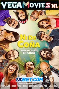  Ni de coña (2022) Hindi [Voice Over] Full Movie WEB-DL 720p [1GB]