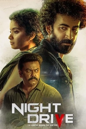  Night Drive (2022) Dual Audio [Hindi - Malayalam] WeB-DL 480p [400MB] | 720p [1.1GB] | 1080p [2.4GB]