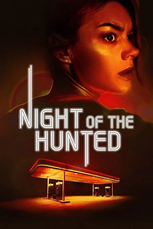  Night of the Hunted (2023) BluRay Dual Audio {Hindi-English} 480p [340MB] | 720p [960MB] | 1080p [1.9GB]