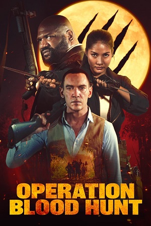  Operation Blood Hunt (2024) WEB-DL Dual Audio {Hindi-English} 480p [400MB] | 720p [1.1GB] | 1080p [2.3GB]