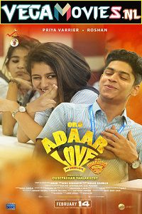  Ek Dhansu Love Story – Oru Adaar Love (2019) Hindi Dubbed Full Movie 480p [550MB] | 720p [1.3GB] | 1080p [2GB]