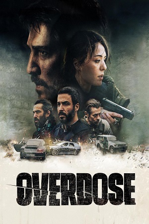  Overdose – Amazon Original (2022) WEB-DL Dual Audio {Hindi-English} 480p [400MB] | 720p [1GB] | 1080p [2.5GB]