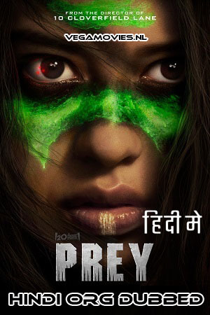  Prey (2022) Dual Audio [Hindi ORG - English] WeB-DL 480p [450MB] | 720p [1GB] | 1080p [2.5GB]