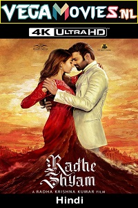  Radhe Shyam (2022) Hindi ORG. Full Movie WEB-DL 480p [450MB] | 720p [1.1GB] | 1080p [2.1GB]