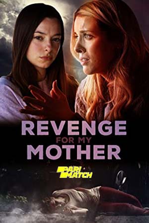  Revenge for My Mother (2022) Hindi Voice Over Full Movie WEB-DL 720p [1GB]