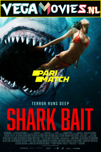  Shark Bait (2022) Hindi [Voice Over] Full Movie WEB-DL 720p [766MB]