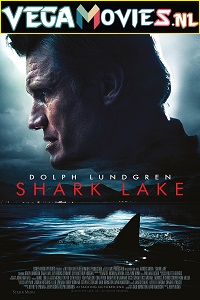  Shark Lake (2015) Dual Audio {Hindi-English} 480p [400MB] | 720p [1GB] | 1080p [3GB]