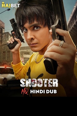  Shooter (2022) WEB-DL Hindi [HQ-Dubbed] Full Movie 480p [450MB] | 720p [1.3GB] | 1080p [2.4GB]