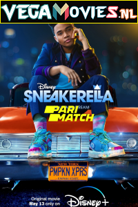  Sneakerella (2022) Hindi [Voice Over] Full Movie WEB-DL 720p [1GB]