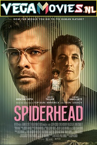  Spiderhead (2022) Dual Audio [Hindi - English] Netflix WeB-DL 480p [450MB] | 720p [950MB] | 1080p [3.4GB]