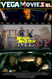  Stick Me Up (2021) Hindi [Voice Over] Full Movie WEB-DL 720p [707MB]