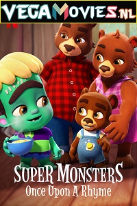  Super Monsters: Once Upon a Rhyme (2021) Dual Audio {Hindi-English} 720p [200MB] HDRip