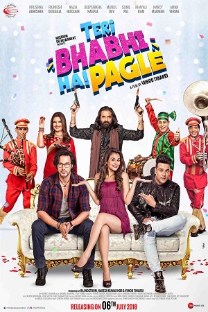  Teri Bhabhi Hai Pagle (2018) Hindi Full Movie 480p [400MB] | 720p [800MB] | 1080p [2GB]