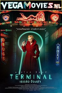  Terminal (2018) {English With Subtitles} 480p [300MB] | 720p [660MB] | 1080p [1.5GB]