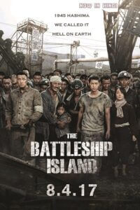  The Battleship Island (2017) Dual Audio {Hindi-Korean} 480p [430MB] | 720p [1.1GB] | 1080p [4GB]