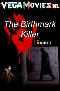  The Birthmark Killer (2021) Multi [Voice Over] Full Movie WEB-DL 720p [1GB]