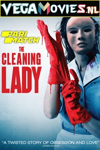  The Cleaning Lady (2018) [Hindi {HQ Fan Dub} - English] HD 480p [300MB] | 720p [950MB]