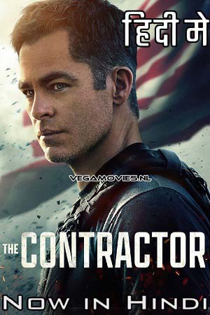  The Contractor (2022) Dual Audio [Hindi - English] WeB-DL 480p [400MB] | 720p [1.3GB] | 1080p [2GB]