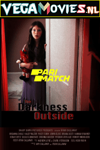  The Darkness Outside (2022) Hindi [Voice Over] Full Movie WEB-DL 720p [975MB]