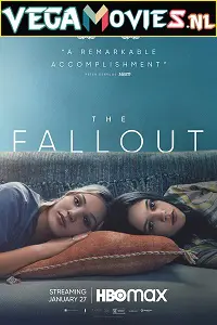  The Fallout (2022) {English With Subtitles} 480p [300MB] | 720p [800MB]