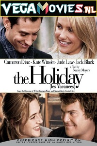  The Holiday (2006) Dual Audio [Hindi - English] WeB-DL 480p [450MB] | 720p [1.2GB] | 1080p [3GB]