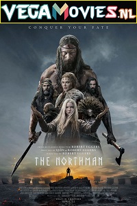  The Northman (2022) {English With Subtitles} 480p [400MB] | 720p [950MB] | 1080p [1.5GB]