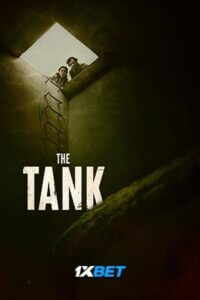  The Tank (2023) Hindi HQ Dubbed Full Movie WEB-DL 480p [250MB] | 720p [800MB] | 1080p [3.8GB]