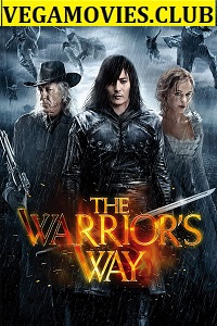  The Warriors Way (2010) Dual Audio {Hindi-English} 480p [350MB] | 720p [850MB]