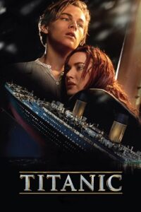  Titanic (1997) Dual Audio {Hindi 5.1-DD & English} 480p [550MB] | 720p [1GB] | 1080p [2.3GB] | 2160p 4K [9.5GB]