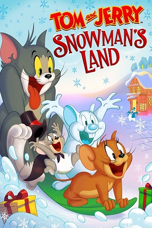  Tom and Jerry: Snowmans Land (2022) BluRay {English With Subtitles} Full Movie 480p [250MB] | 720p [650MB] | 1080p [1.5GB]