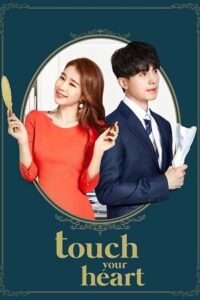  Touch Your Heart (Season 1) Complete Hindi Dubbed (ORG) All Episodes 720p [300MB] WEB-DL