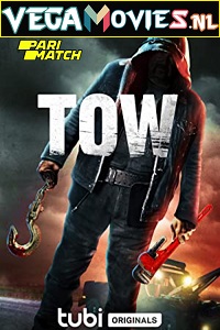  Tow (2022) Hindi Voice Over Full Movie WEB-DL 720p [1GB]