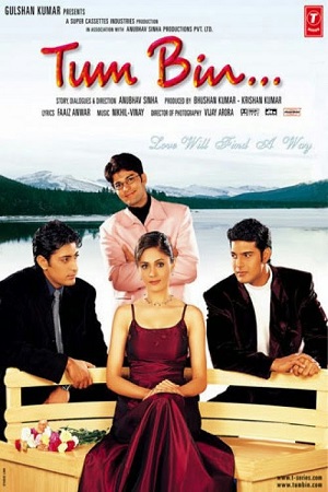  Tum Bin (2001) Hindi Full Movie 480p [400MB] | 720p [1.2GB] | 1080p [4GB]