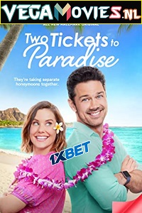  Two Tickets to Paradise (2022) Hindi [Voice Over] Full Movie WEB-DL 720p [1GB]