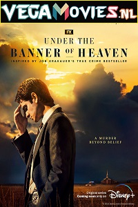  Under the Banner of Heaven (2022) Season 1 [S01E07 Added] {English With Subtitles} 720p [350MB] WEB-DL