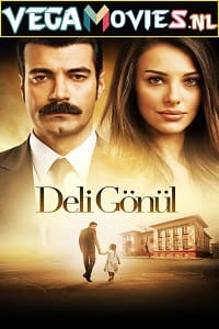  Untold Truth – Deli Gönül (2017) Season 1 [S01E05 ADDED] Hindi Dubbed 480p | 720p WEB-DL