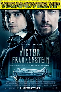  Victor Frankenstein (2015) Bluray English 480p [350MB] | 720p [800MB]