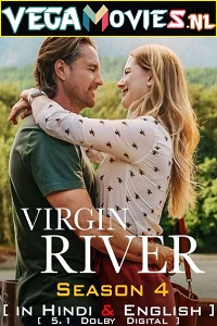  Virgin River – Netflix Original (2022) Season 4 Dual Audio {Hindi-English} 480p | 720p | 1080p WEB-DL