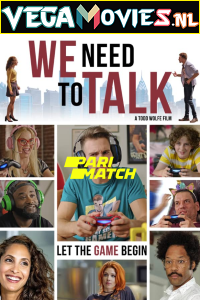  We Need to Talk (2022) Hindi [Voice Over] Full Movie WEB-DL 720p [769MB]