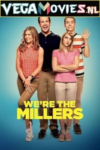  Were the Millers (2013) Dual Audio {Hindi-English} 480p [400MB] | 720p [1.2GB] | 1080p [2.6GB]