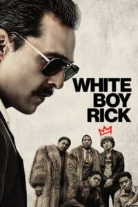  White Boy Rick (2018) BluRay Dual Audio {Hindi-English} 480p [500MB] | 720p [1.2GB] | 1080p [5GB]